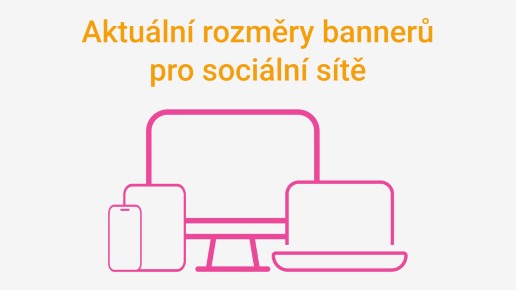 Rozměry bannerů 2026: Kompletní průvodce bez ořezávání